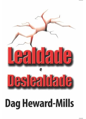 Lealdade E Deslealdade