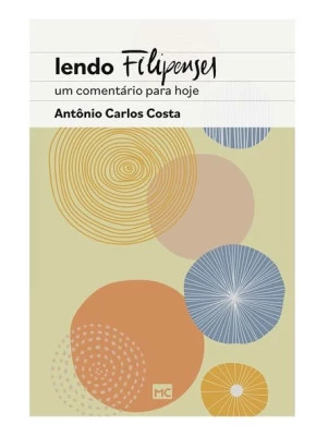 Lendo Filipenses Um Comentário Para Hoje