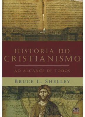 História Do Cristianismo Ao Alcance De Todos