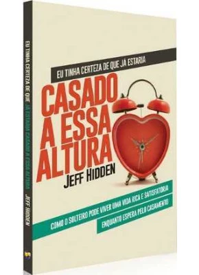 Eu Tinha Certeza De Que Ja Estaria Casado A Essa Altura