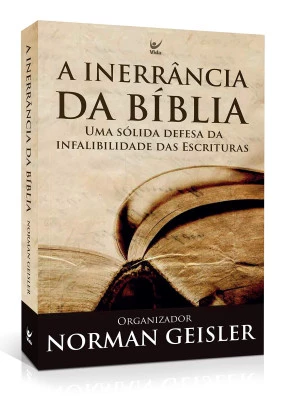 A Inerrância Da Bíblia      