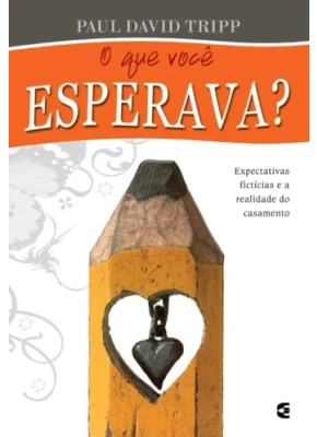 Que Você Esperava?