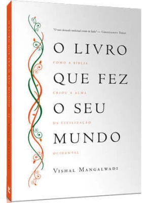 O Livro Que Fez Seu Mundo