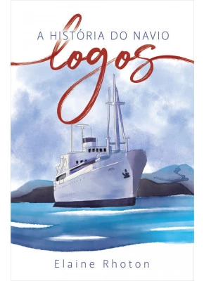 A Historia Do Navio Logos