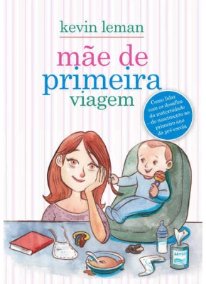 Mae De Primeira Viagem