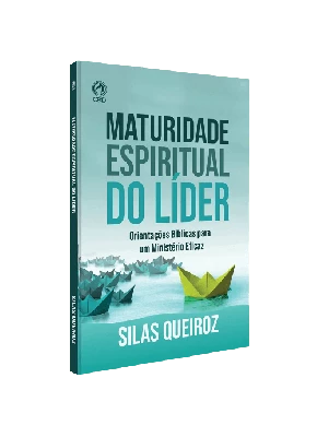 Maturidade Espiritual do Lider - Editora Cpad