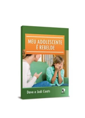 Meu Adolescente É Rebelde