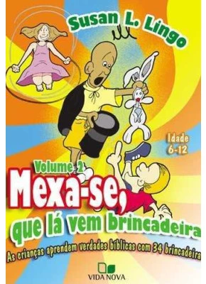 Mexa-Se, Que Lá Vem História