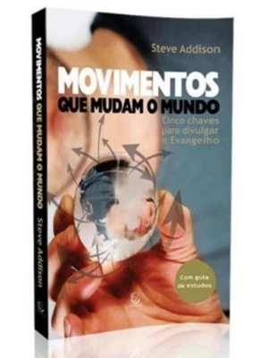 Movimentos Que Mudam O Mundo