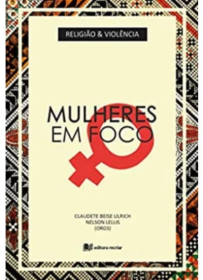 Religião e Violência | Mulheres em Foco