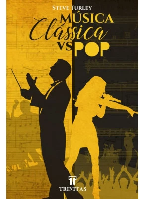 Música Clássica vs Pop