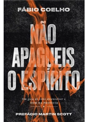 Não Apagueis O Espírito