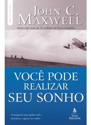Você Pode Realizar Seu Sonho