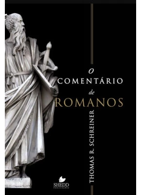 O Comentário De Romanos