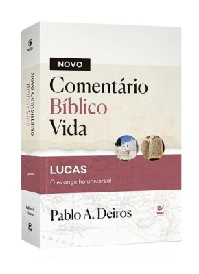 Novo Comentário Bíblico Vida Lucas