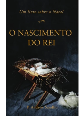O Nascimento Do Rei