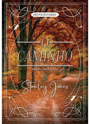 O Caminho | Meditações Diárias