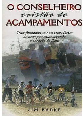 O Conselheiro Cristão De Acampamentos