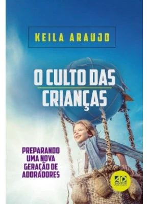 O Culto Das Crianças