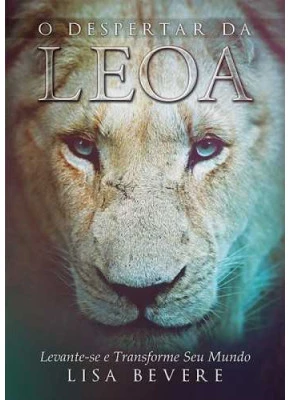 O Despertar Da Leoa