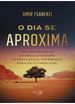 O Dia Se Aproxima