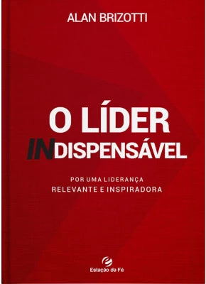 O Líder Indispensável