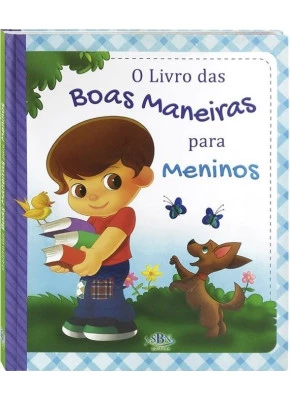 O Livro das Boas Maneiras Para Meninos