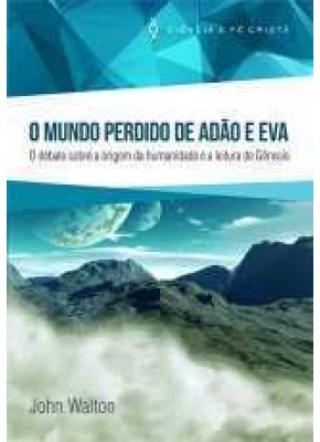 O Mundo Perdido De Adão E Eva