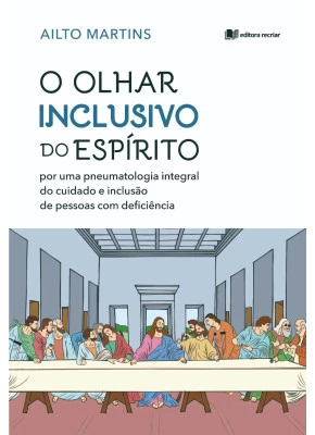 O Olhar Inclusivo Do Espírito