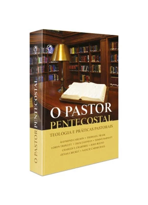 O Pastor Pentecostal