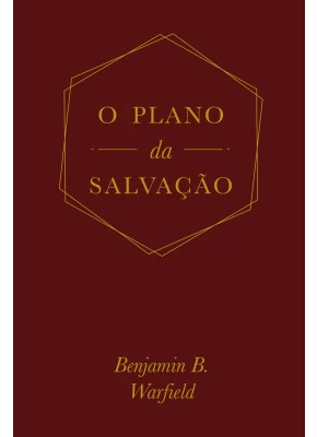 O Plano Da Salvação