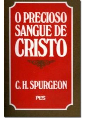 O Precioso Sangue De Cristo