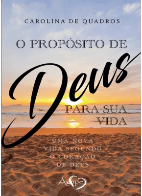 O Propósito De Deus Para Sua Vida