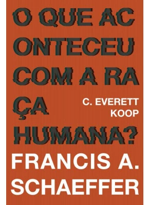 O que Aconteceu com a Raça Humana?