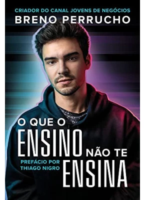 O que o ensino não te ensina - Editora Sankto
