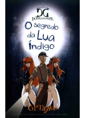 O Segredo Da Lua Índigo | Crônicas Dg