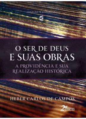 O Ser De Deus E Suas Obras