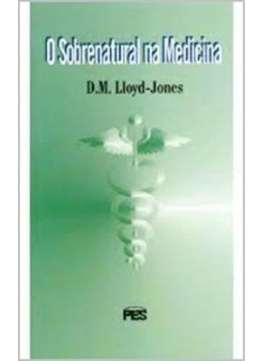 O Sobrenatural Na Medicina