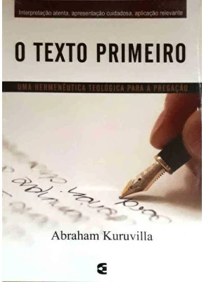 O Texto Primeiro