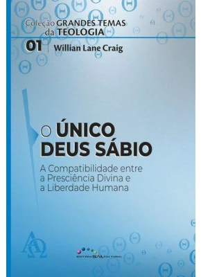 O Único Deus Sábio Nova Edição