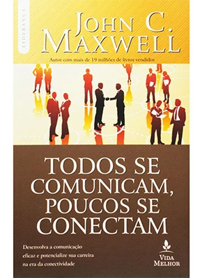 Todos Se Comunicam, Poucos Se Conectam
