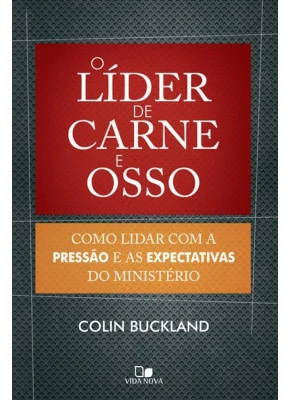 O Líder De Carne E Osso