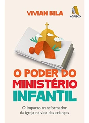 O Poder do Ministério Infantil