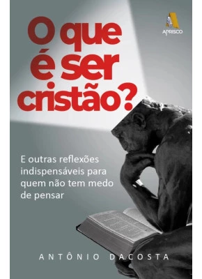 O Que É Ser Cristão?