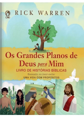 Os Grandes Planos De Deus Para Mim