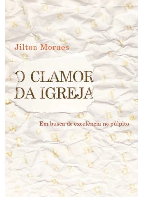 O Clamor Da Igreja