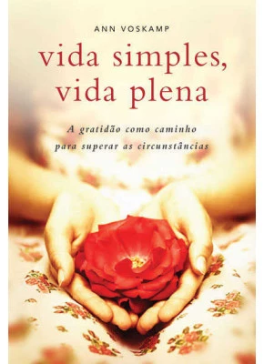 Vida Simples, Vida Plena
