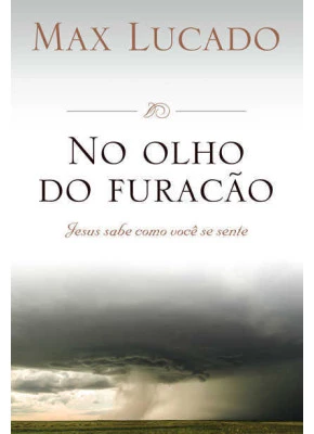 No Olho Do Furacão