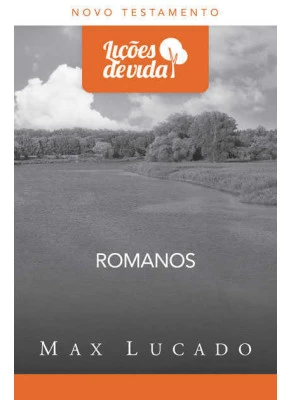 Romanos - Coleção Lições De Vida