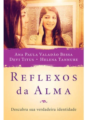 Reflexos Da Alma